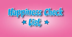 Creating The Happiness Checklist